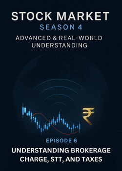 Cover image for S4 E6 : UNDERSTANDING BROKERAGE CHARGE, STT, AND TAXES - a Stock Market story on Stream Storys